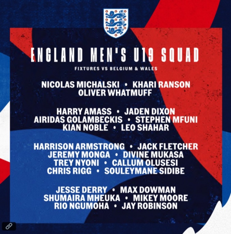 英格兰U19队名单：15岁道曼、尼奥尼、恩古莫哈、杰克-弗莱彻入围